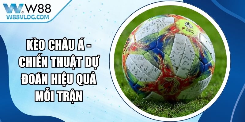 Kèo Châu Á